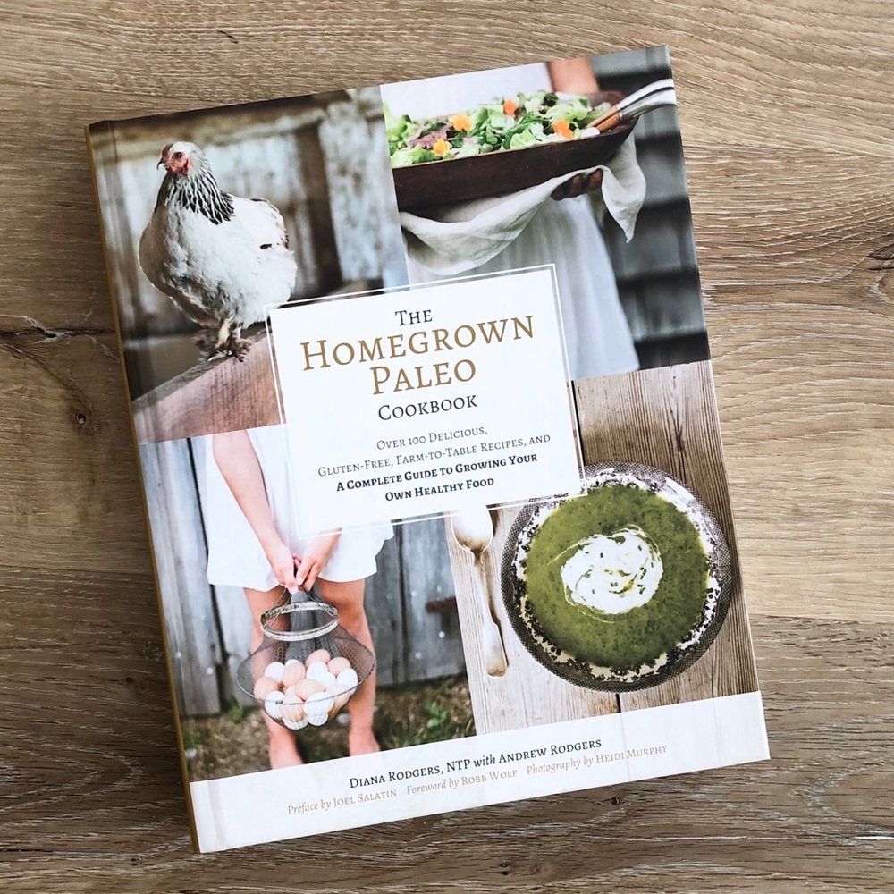The Homegrown Paleo Cookbook